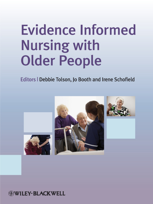 Title details for Evidence Informed Nursing with Older People by Debbie Tolson - Available